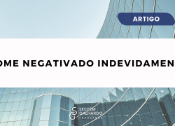 Teve o nome negativado indevidamente? Saiba o que fazer